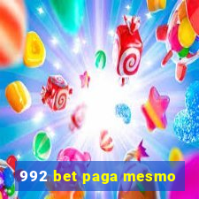 992 bet paga mesmo